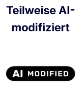 Schwarzes Label mit weißer Aufschrift „AI GENERATED“ für vollständig KI-generierte Inhalte Schwarzes Label mit weißer Aufschrift „AI MODIFIED“ für teilweise KI-veränderte Inhalte